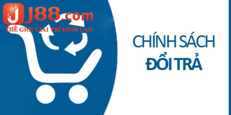 Điều kiện để nhận được chính sách đổi trả